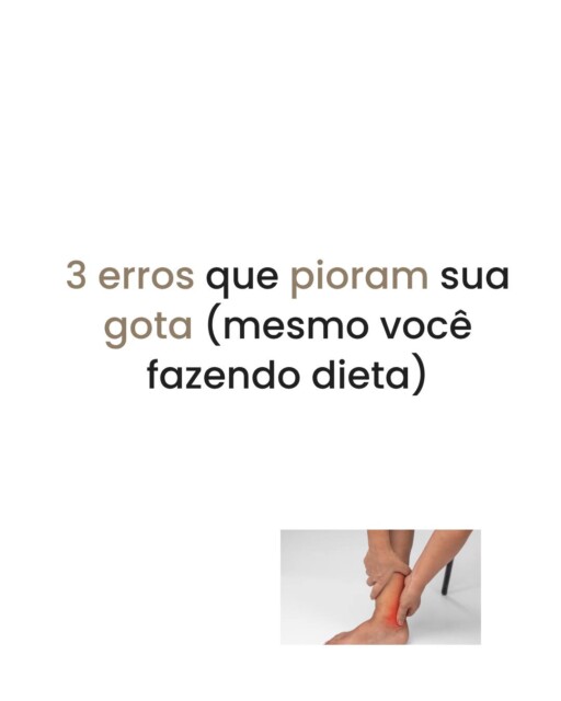 Você sofre com as crises de gota?
